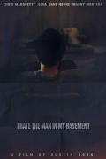 Story movie - I.Hate.The.Man.In.My.Basement