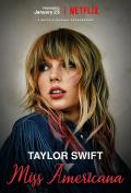 Documentary movie - 美利坚女士 / Taylor Swift: Miss Americana