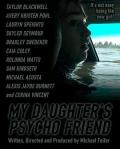 Documentary movie - My Daughter's Psycho Friend