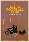 Documentary movie - 内夫塔足球俱乐部 / Nefta Football Club