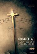 拨开迷雾：山达基教与信仰囚笼 Going Clear: Scientology and the Prison of Belief / 解密山达基(台) / 拨开迷雾：科学教与信仰囚笼 / 拨开迷雾：山达基与信仰囚笼 / Going Clear