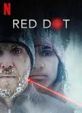 Documentary movie - 红点杀机 Red Dot / 神秘红点 / 夺命红点