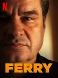 Documentary movie - 卧底：费瑞崛起 Ferry
