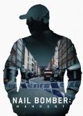 Documentary movie - 伦敦钉子炸弹案：全面缉凶 / The Nailbomber