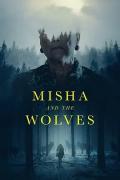 Documentary movie - 米沙与狼 / Misha and the Wolves
