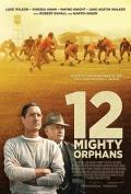 Story movie - 孤儿橄榄球队 / Mighty Orphans