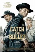 Documentary movie - 接住子弹 / Catch The Bullet