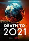 Documentary movie - 2021去死