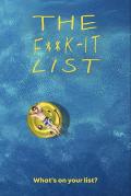 “去你的”清单 / The Fuck-It List,The Fxxk It List