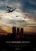 War movie - 兰开斯特的天空 / Our Shining Sword