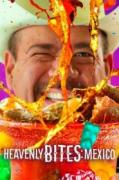 Story movie - 黑暗美食：墨西哥 / Heavenly Bites: Mexico