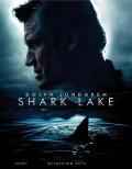 Horror movie - 鲨鱼湖泊 / The Lake