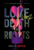 爱，死亡和机器人第二季 / 爱 · 死 · 机械人(港),爱 x 死 x 机器人(台),爱、死亡 + 机器人,爱、死亡 & 机器人,爱、死亡 & 机器人 第2辑