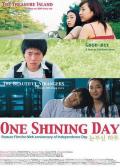 耀眼的一天 / One Shining Day