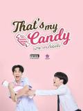 Singapore Malaysia Thailand TV - 那是我的糖果 / That's My Candy,你是我的糖果,我的糖果先生