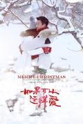 Chinese TV - 如果可以这样爱 / Merry Christmas,If I can love you so