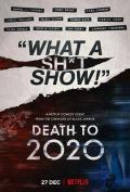 Comedy movie - 2020去死 / 死于2020,再也不见2020