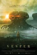 Science fiction movie - 维斯珀 / Vesper Seeds,黄昏之种