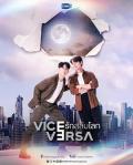 Singapore Malaysia Thailand TV - 反之亦爱 / 切换世界的爱,反之亦然,换个世界相爱,异世爱中恋,异世恋中恋,Vice Versa,Vice Versa ??????????