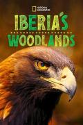 伊比利亚丛林第一季 / Iberia′s Woodlands,伊比利亚之森