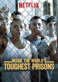 Story movie - 深入全球最难熬的监狱第二季 / 最凶监狱大揭秘 第二季