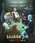 阴谋职场第二季 / Inside Job: Part 2
