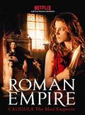 Story movie - 罗马帝国第三季 / Roman Empire: Caligula the Mad Emperor,罗马帝国：疯帝卡利古拉,罗马帝国：鲜血的统治 第三季