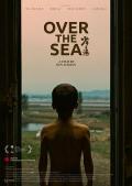 Story movie - 少年与海 / 另一片海,Over The Sea