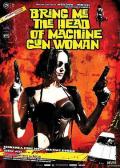 Action movie - 机关枪女人头 / Bring Me the Head of the Machine Gun Woman