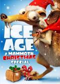 cartoon movie - 冰河世纪：猛犸象的圣诞 / 冰河世纪番外篇：圣诞节倒计时,冰川时代番外篇：圣诞节倒计时