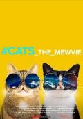 Story movie - 网红喵星人 / #Cats_The_Mewvie
