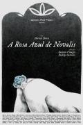 Story movie - 诺瓦利斯的蓝玫瑰 / The Blue Flower of Novalis