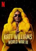 Comedy - 凯特·威廉姆斯：第三次世界大战