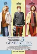 Story movie - 三代人 / 幸福不设限(台)  关于雷  Three Generations  About Ray