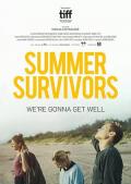 夏季幸存者 / 忘忧上路(台)  夏日幸存者  Summer Survivors