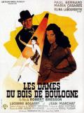 Story movie - 布劳涅森林的女人们 / 布朗森林的贵妇  布洛涅森林的女人们  Ladies of the Park  The Ladies of the Bois de Boulogne