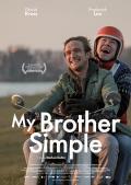 Comedy movie - 我单纯的兄弟 / 他叫简单，他是我兄弟(台)  他叫单纯，是我兄弟  My Brother Simple