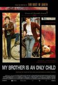 Story movie - 我的哥哥是独生子 / 红与黑(港)  我的左派哥哥  我哥哥是唯一的儿子  My Brother Is an Only Child