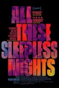 Story movie - 所有的不眠之夜 / All These Sleepless Nights