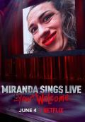 Comedy movie - 米兰达·辛斯个人秀：拿好不谢 / Miranda Sings 栋笃笑现场版：唔洗客气喎(港)  米兰达·辛斯：不客气唷(台)  Miranda Sings Comedy Special