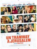 耶路撒冷有轨电车 / Un Tramway A Jerusalem