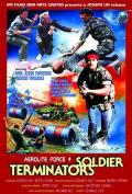 Action movie - 战火威龙 / American Force 4 Soldier Terminators  American Mission