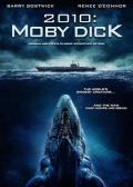 Action movie - 白鲸记 / 大白鲸  无比敌2010(港)  莫比敌(台)  Moby Dick