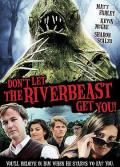 Comedy movie - 不要让我抓到你！ / 凶残大水怪  Don&#039;t Let the Riverbeast Get You!
