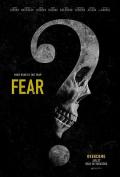 Horror movie - 无需害怕 Fear / Don&#039;t Fear