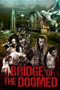 Horror movie - 绝望之桥 / 死亡之桥