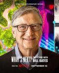 Story - 明日有解？比尔·盖茨的未来对策 / What’s Next? The Future with Bill Gates