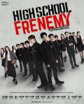 泰版学校2013 / High School Frenemy,亦敌亦友,高校腹黑友,Mittraphap Khrap Sattru